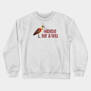 Hadeda Bar and Grill Crewneck Sweatshirt